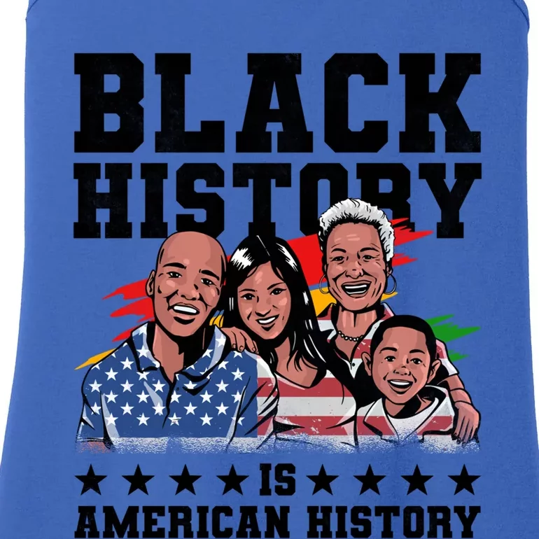 Black History Is American History Juneteenth Gift Ladies Essential Tank