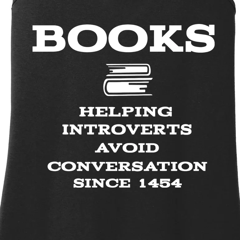 Books Helping Introverts Avoid Conversation Since 1454 Ladies Essential Tank