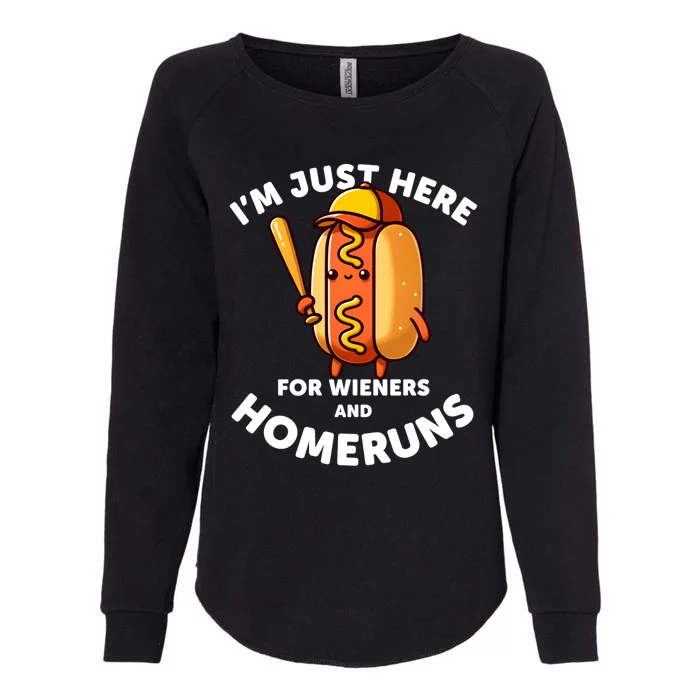 Baseball Humor IM Just Here For Wieners And Homeruns Gift Womens California Wash Sweatshirt