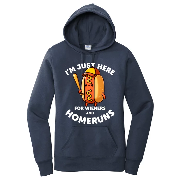 Baseball Humor IM Just Here For Wieners And Homeruns Gift Women's Pullover Hoodie