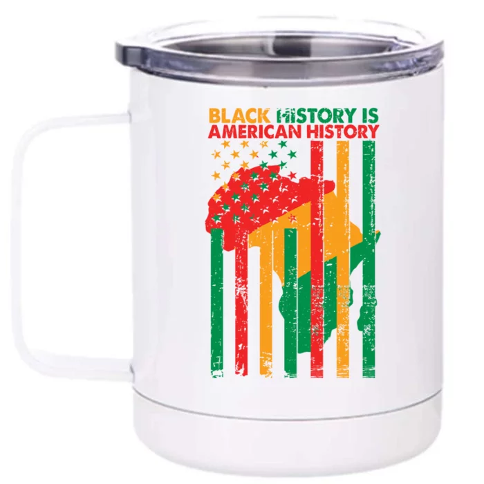 Black History Is American History Usa Flag Meaningful Gift Front & Back 12oz Stainless Steel Tumbler Cup