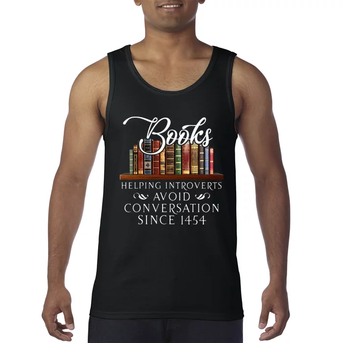 Books Helping Introverts Avoid Conversation Tank Top