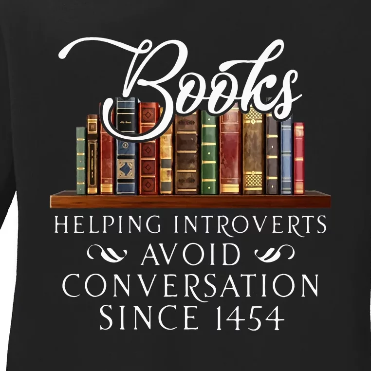 Books Helping Introverts Avoid Conversation Ladies Long Sleeve Shirt