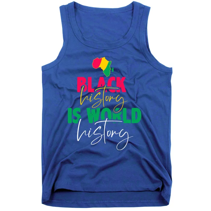 Black History Is World History Cool Gift Tank Top