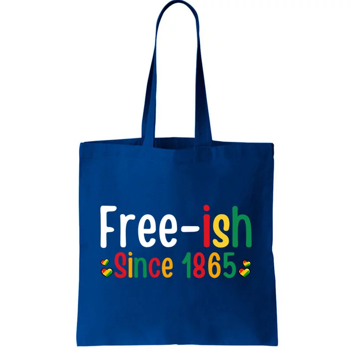 Black History Junenth Freedom Ecipation Freeish 1865 Cute Gift Tote Bag