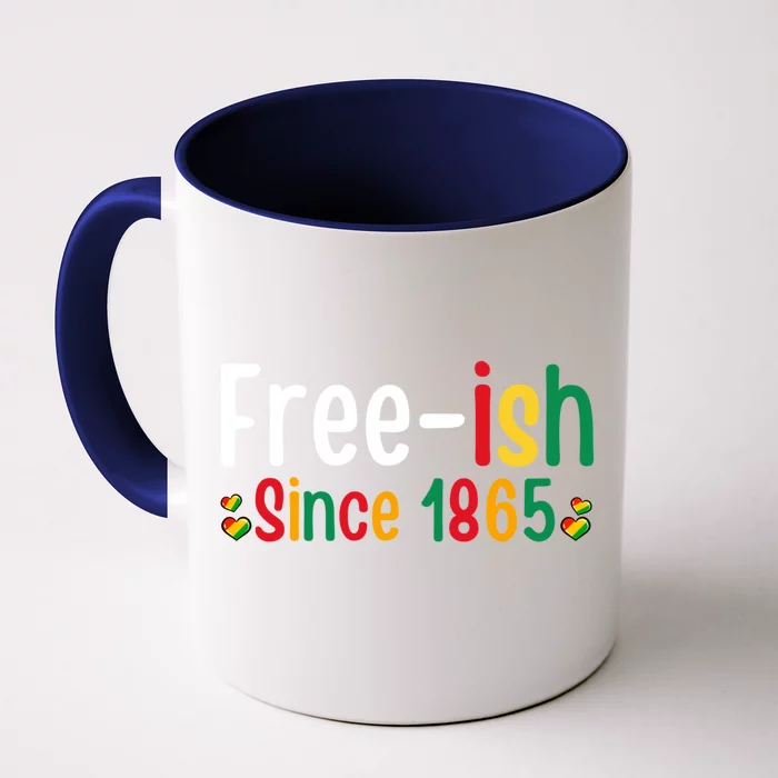 Black History Junenth Freedom Ecipation Freeish 1865 Cute Gift Front & Back Coffee Mug