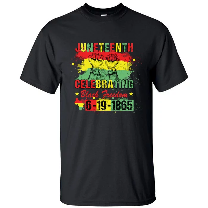 Black History Juneteenth Celebrating Black Freedom 1865 Tall T-Shirt