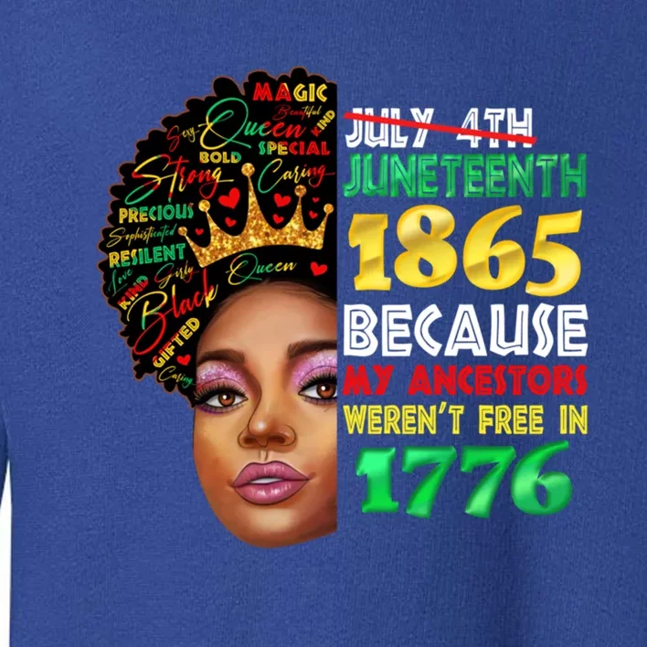 Black History Juneteenth 1865 African American Melanin Gift Toddler Sweatshirt