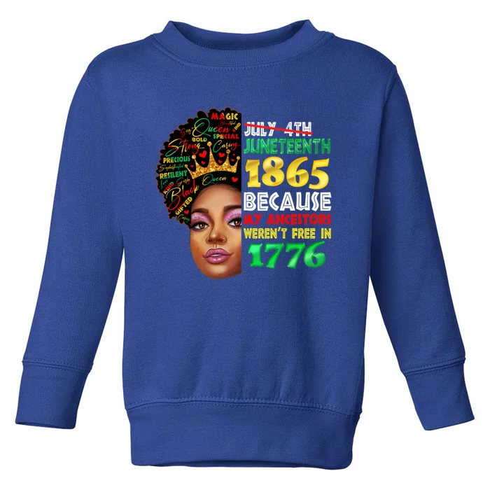 Black History Juneteenth 1865 African American Melanin Gift Toddler Sweatshirt