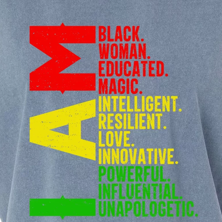 Black History Juneteenth I Am Black Unapologetically Gift Garment-Dyed Women's Muscle Tee