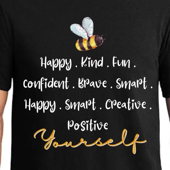 Bee Happy Kind Fun Confident Brave Smart Happy Smart Creative Positive Pajama Set