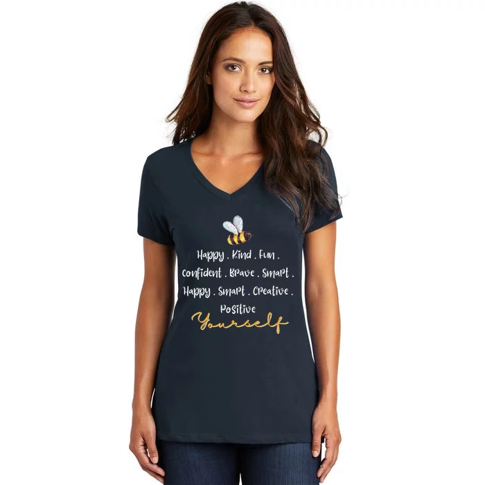 Bee Happy Kind Fun Confident Brave Smart Happy Smart Creative Positive Women's V-Neck T-Shirt