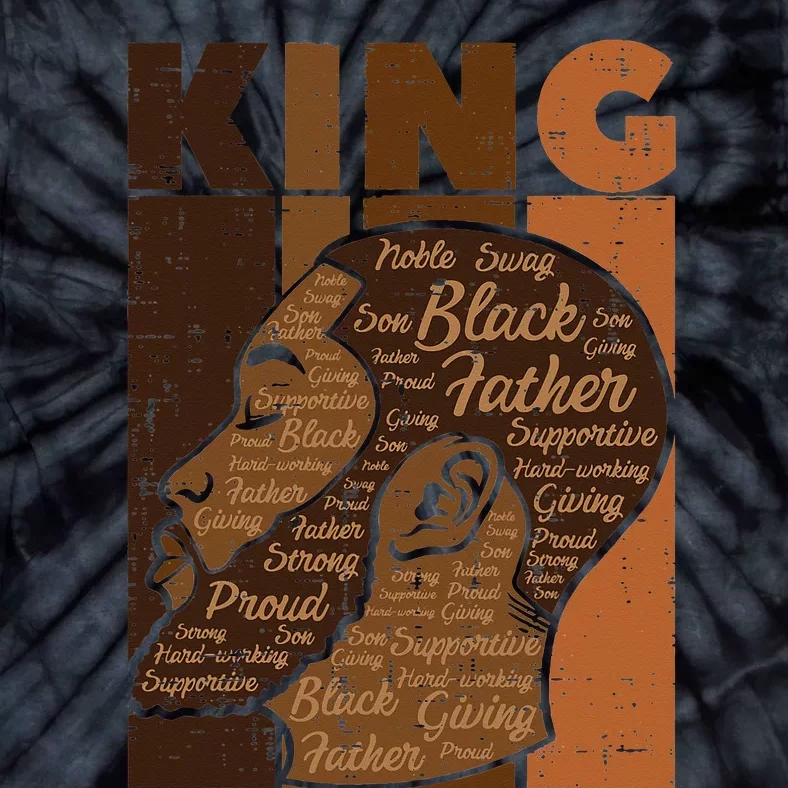 Black History King Father Melanin African American Dad Tie-Dye T-Shirt