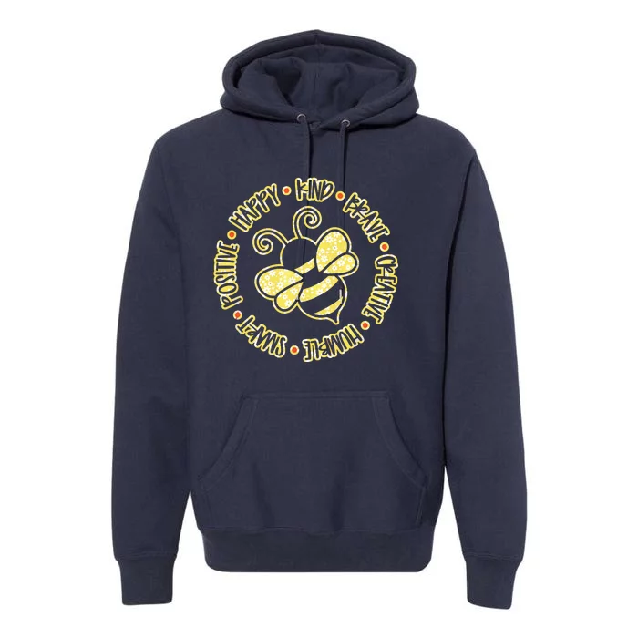 Bee Happy Kind Brave Humble Smart Positive Bumblebee Premium Hoodie