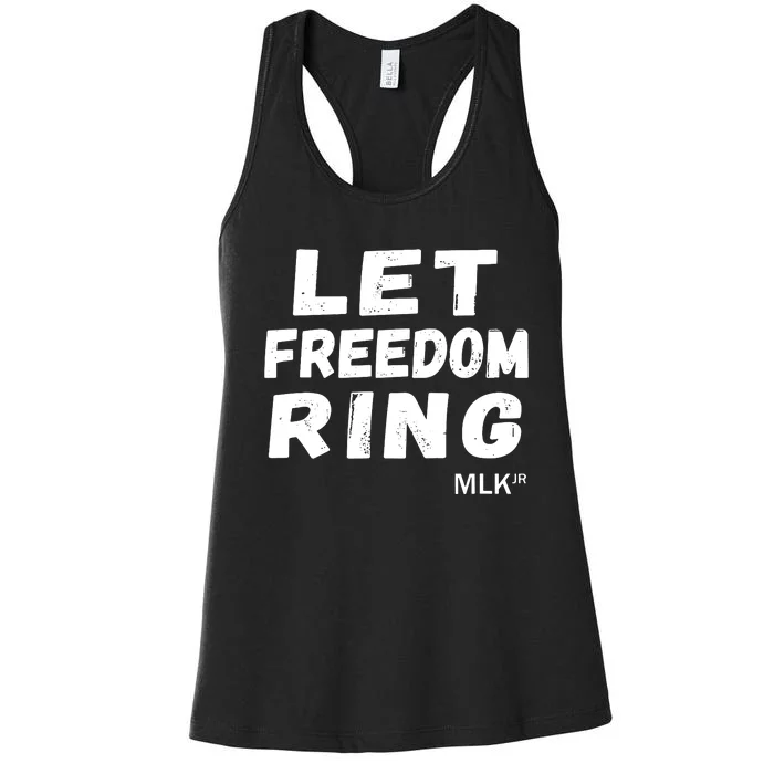 Black History Let Freedom Ring Martin Luther King Jr Day Women's Racerback Tank