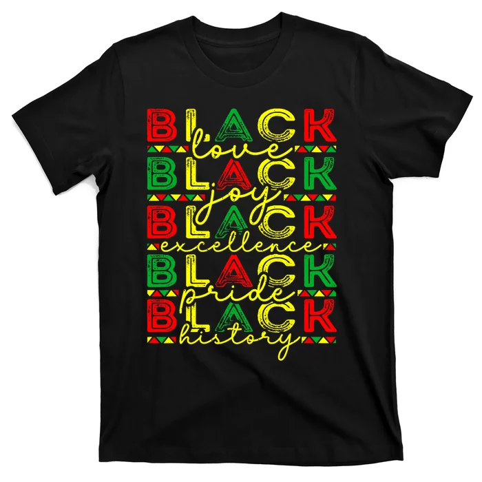 Black History Love Joy Pride African American Women T-Shirt