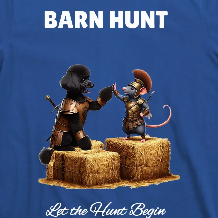 Barn Hunt Lover Warrior Rat And Black Poodle Dog T-Shirt