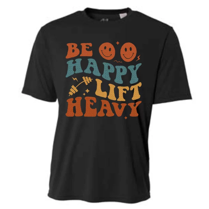 Be Happy Lift Heavy Cooling Performance Crew T-Shirt