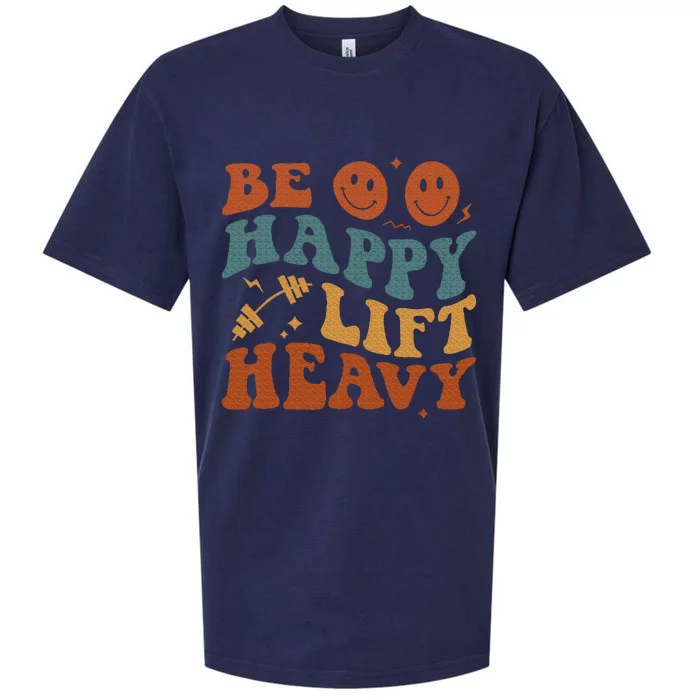 Be Happy Lift Heavy Sueded Cloud Jersey T-Shirt