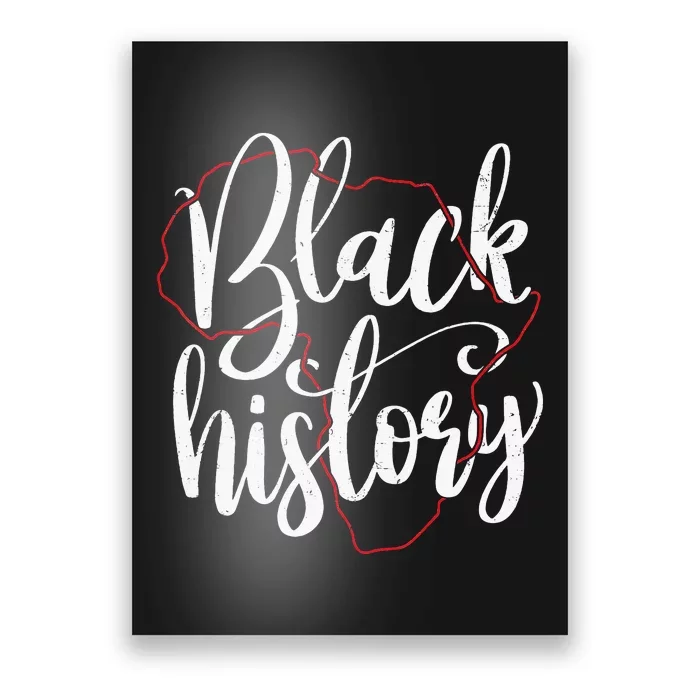 Black History Lettering in Africa Map outline Poster