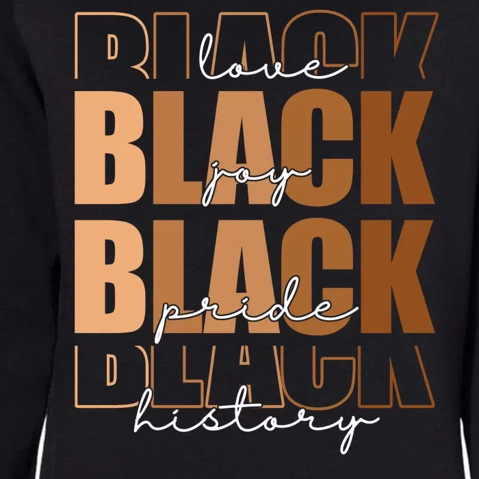 Black History Love Pride Month Melanin Womens California Wash Sweatshirt