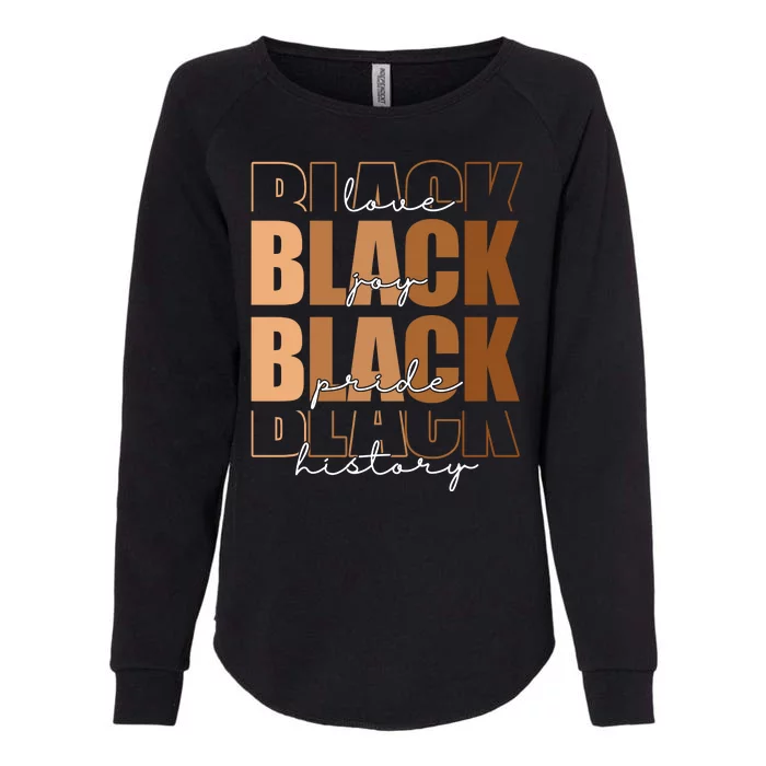 Black History Love Pride Month Melanin Womens California Wash Sweatshirt