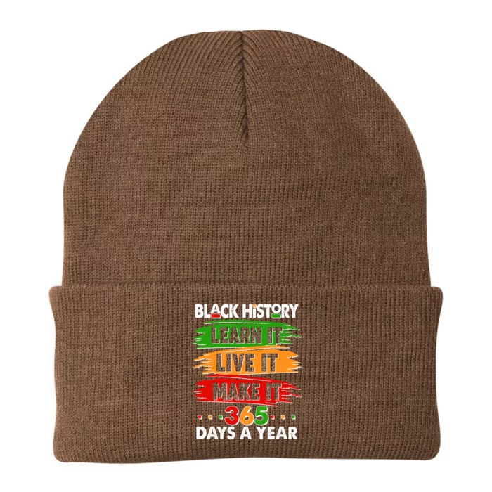 Black History Learn Live Make It 365 Days A Year Knit Cap Winter Beanie