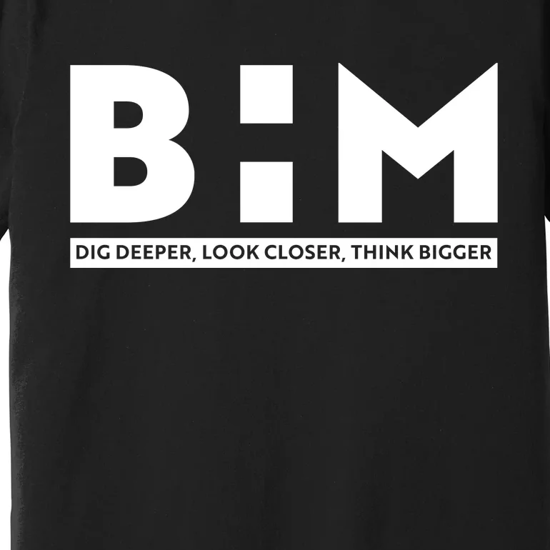 BHM Black History Month Dig Deeper Look Closer Think Bigger Premium T-Shirt