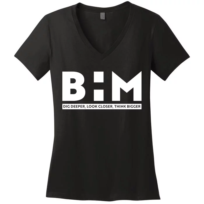 BHM Black History Month Dig Deeper Look Closer Think Bigger Women's V-Neck T-Shirt