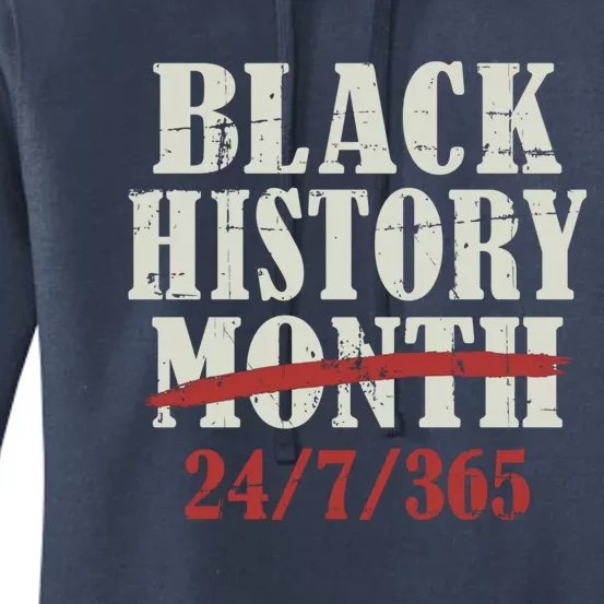 Black History Month 24/7/365 For Proud African Freedom Cute Gift Women's Pullover Hoodie