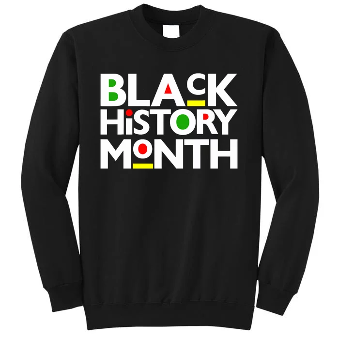 Black History Month Melanin Family Dad Mom Boy Girl Tall Sweatshirt