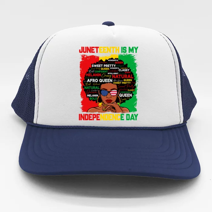 Black History Melanin African Juneteenth Is My Independence Gift Trucker Hat