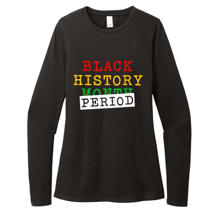 Black History Month Period African Pride Women Womens CVC Long Sleeve Shirt