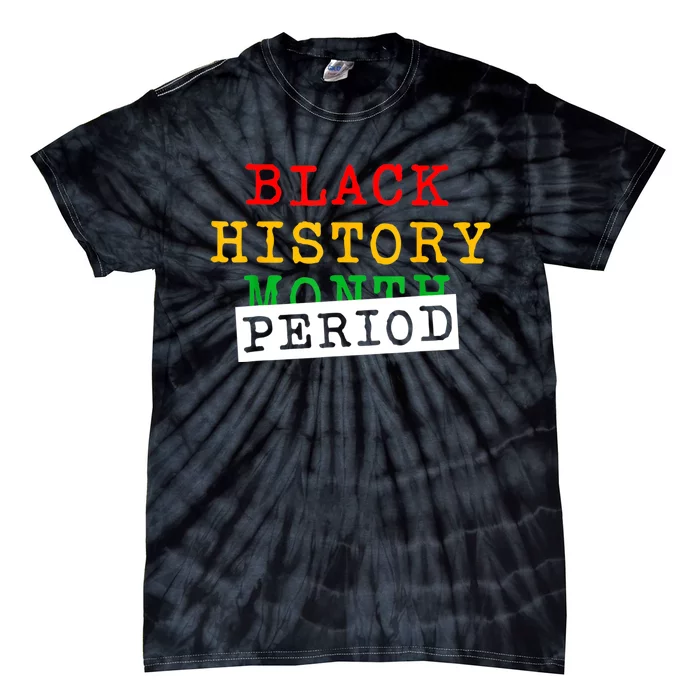 Black History Month Period African Pride Women Tie-Dye T-Shirt