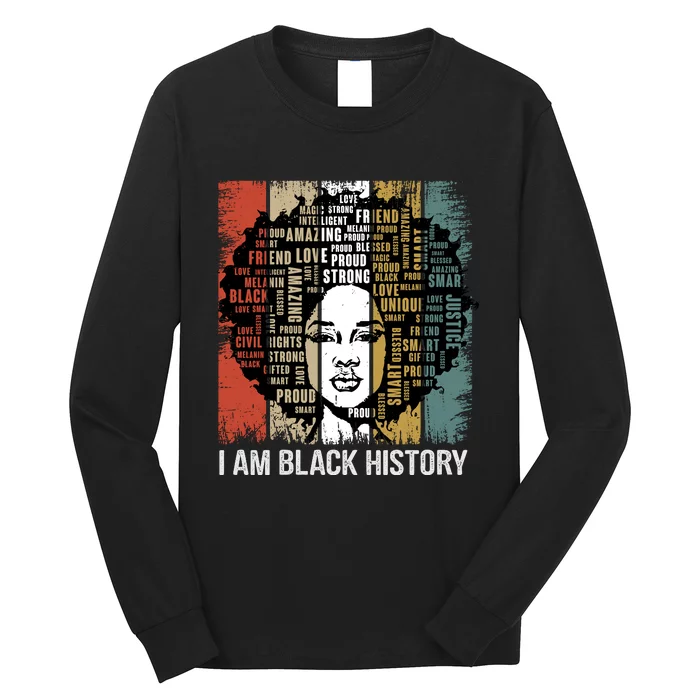 Black History Month. I Am Black History Long Sleeve Shirt