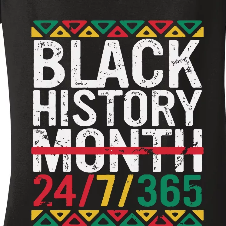 Black History Month 247365 Gift Pride African American Women's V-Neck T-Shirt