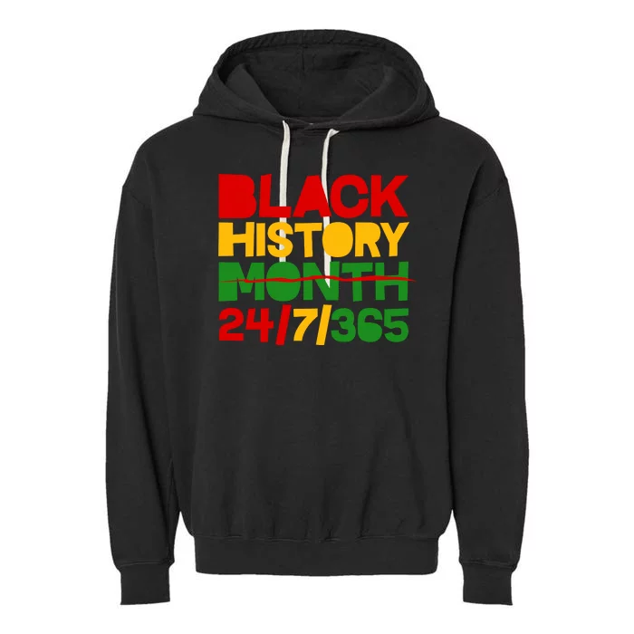 Black History Month 24 7 365 Garment-Dyed Fleece Hoodie