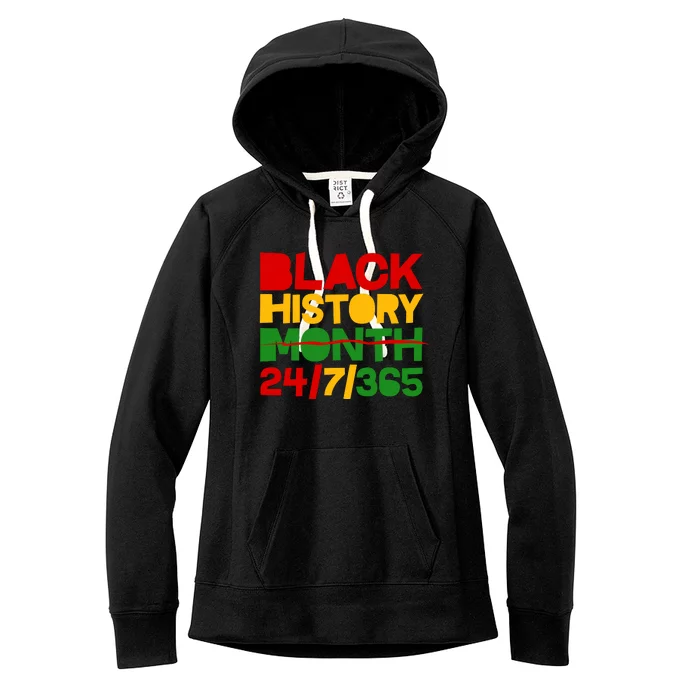 Black History Month 24 7 365 Women's Fleece Hoodie