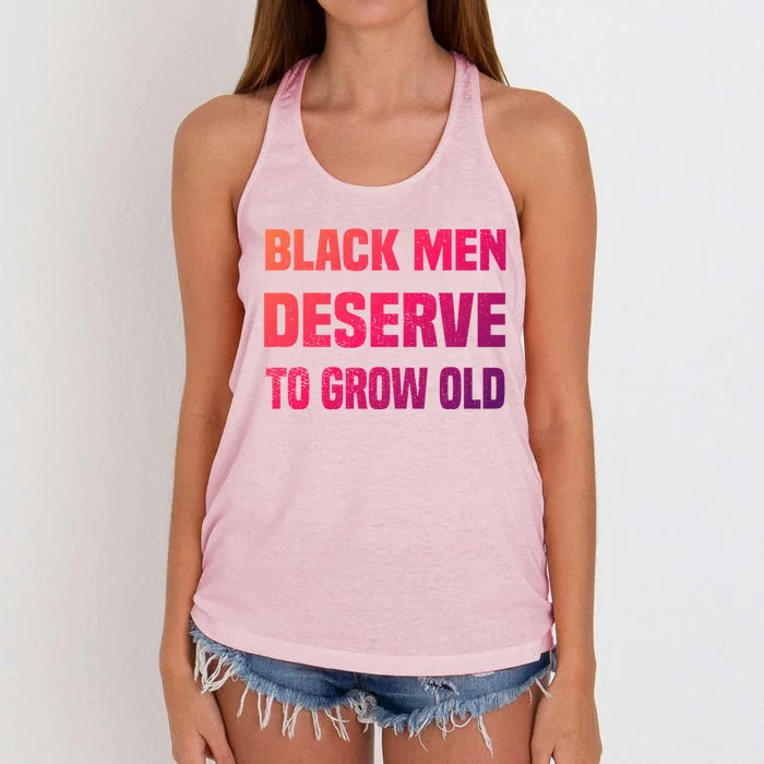 Black History Month Black Deserve To Grow Old Great Gift Women's Knotted Racerback Tank