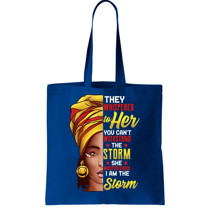 Black History Month African American I Am The Storm Gift Tote Bag