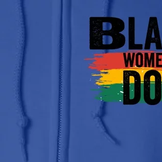 Black History Month Proud Black Black Are Dope Gift Full Zip Hoodie