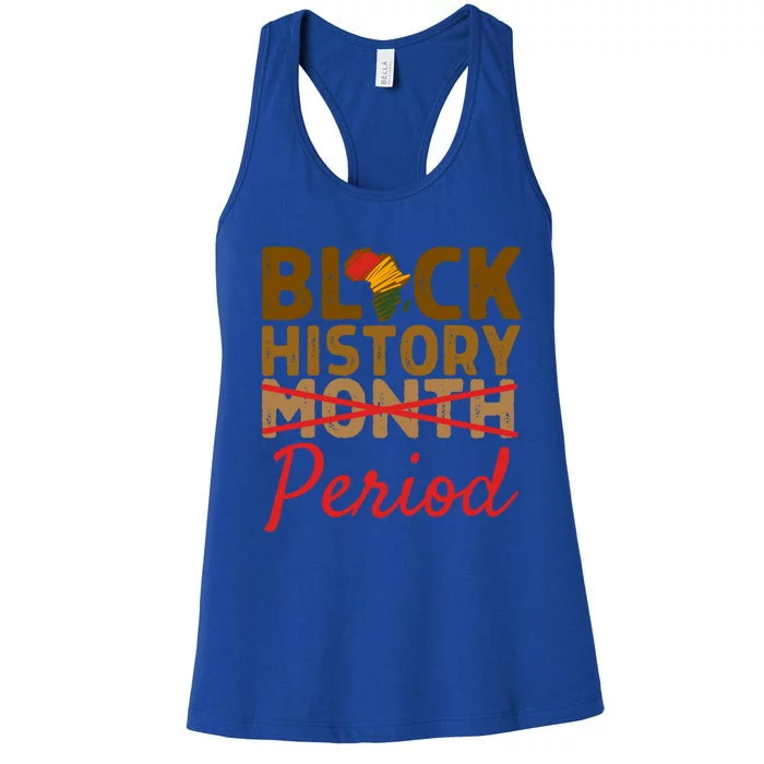 Black History Month Period Red African Pride Bhm Cool Gift Women's Racerback Tank