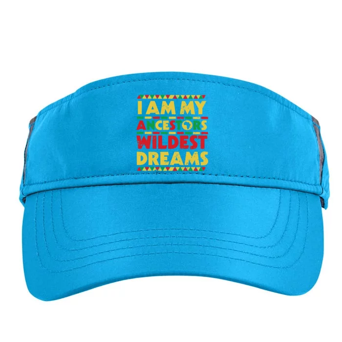 Black History Month Tee , Ancestors Wildest Dreams Adult Drive Performance Visor