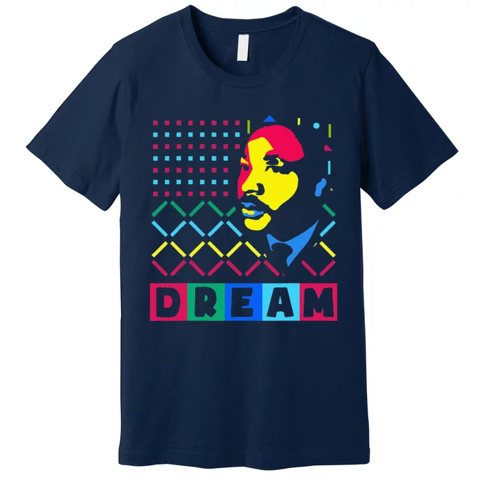 Black History Month I Have A Dream African American Premium T-Shirt