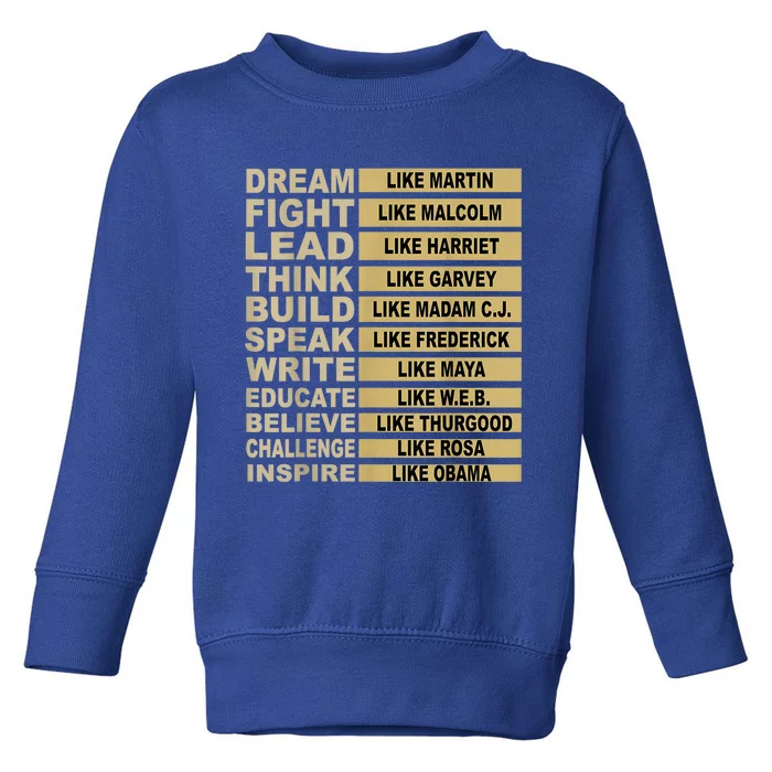 Black History Month Influential Inspirational Leaders Gift Toddler Sweatshirt