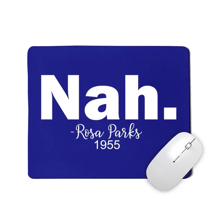 Black History Month Nah African American Heritage Gift Mousepad