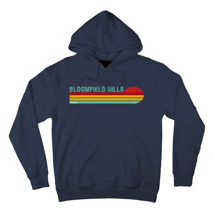 Bloomfield Hills Michigan Hoodie