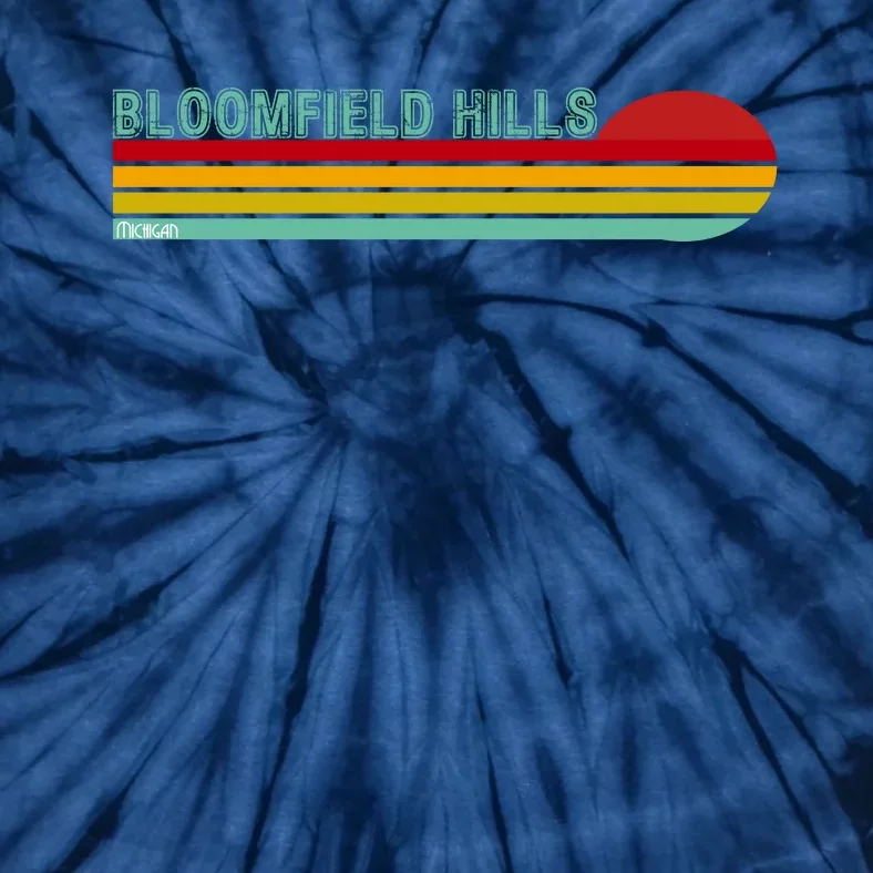 Bloomfield Hills Michigan Tie-Dye T-Shirt