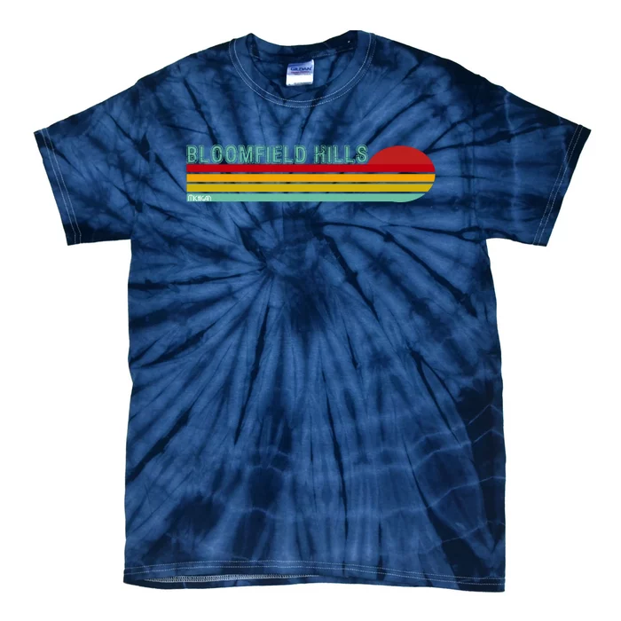 Bloomfield Hills Michigan Tie-Dye T-Shirt