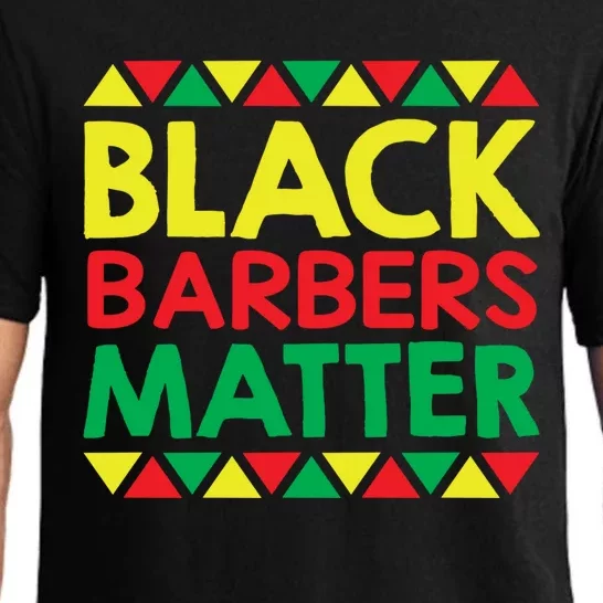 Black History Month Black Barbers Matter Funny Gift Black Pride Great Gift Pajama Set